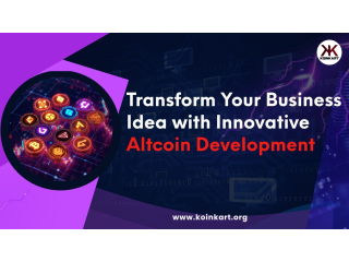 Transform Your Business Idea with Innovative Altcoin Development