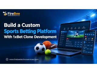 Build a Custom Sports Betting Platform With 1xBet Clone Development