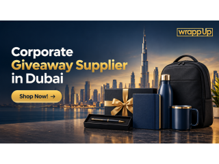 Corporate Giveaway Supplier in Dubai